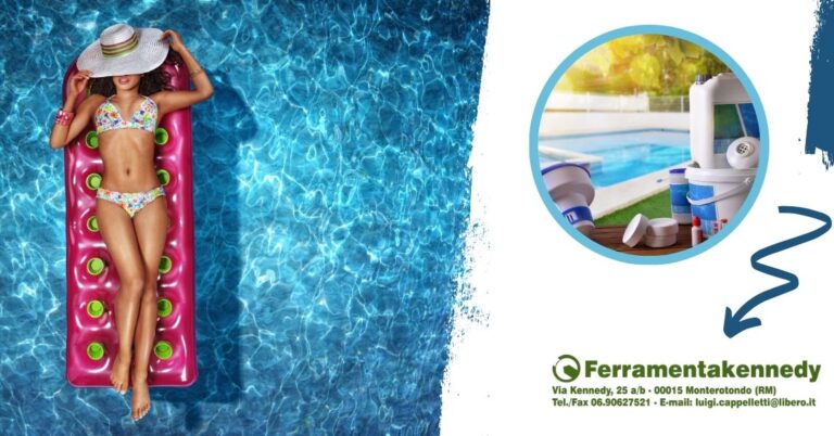 Prodotti apertura piscina a Monterotondo da Ferramenta Kennedy